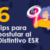 6 Tips para postular al Distintivo ESR del Cemefi