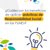¿Cuáles son los beneficios de aplicar prácticas de RSE en las PyMEs?